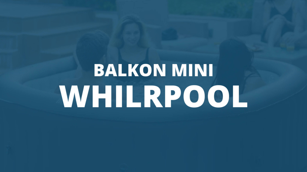 Mini Whirlpool für den Balkon (inkl. 2 Personen Whirlpool)
